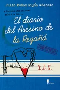 Diario Del Asesino De La Regaña,El