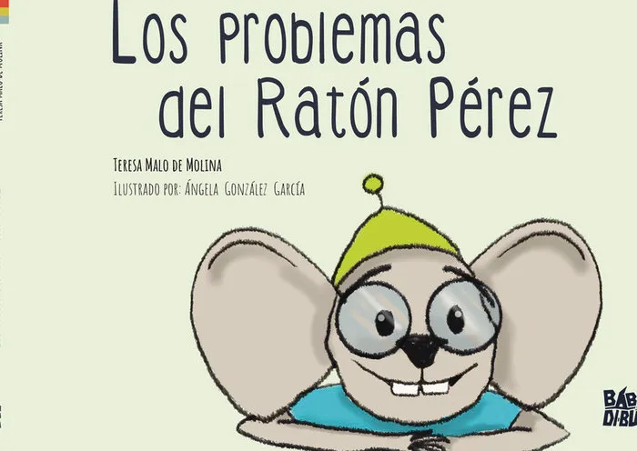 Los Problemas Del Raton Perez
