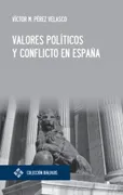 Valores Politicos Y Conflicto En España