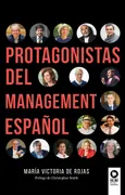 Protagonistas Del Management Español