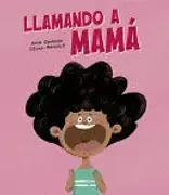 LLAMANDO A MAMA