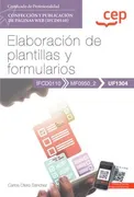Manual Elaboracion De Plantillas Y Formularios (Uf1304). Ce
