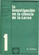 La Investigación En La Ciencia De La Carne