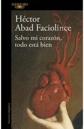 SALVO MI CORAZÓN, TODO ESTÁ BIEN
