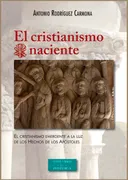 El Cristianismo Naciente