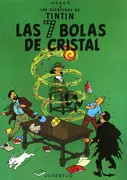 LAS AVENTURAS DE TINTÍN 13: LAS 7 BOLAS DE CRISTAL