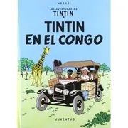LAS AVENTURAS DE TINTIN: TINTIN EN EL CONGO