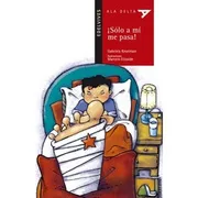 ¡SÓLO A MÍ ME PASA! (PLAN LECTOR)