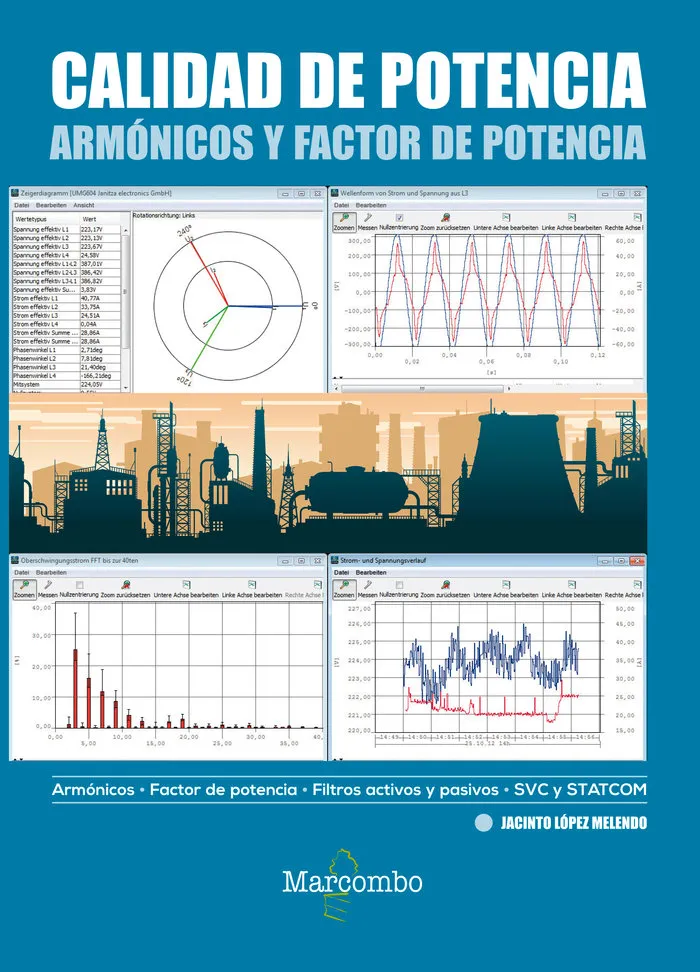 Calidad De Potencia: Armónicos Y Factor De Potencia
