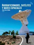 Radioaficionados, Satélites Y Naves Espaciales