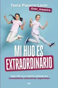 Mi Hijo Es Extraordinario