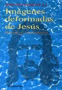 Imagenes Deformadas De Jesus