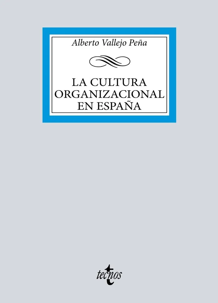 La Cultura Organizacional Española