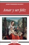 Amar Y Ser Feliz