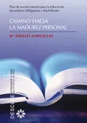 Camino Hacia La Madurez Personal