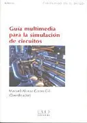 Guía Multimedia Para La Simulación De Circuitos