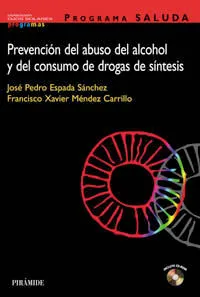 Programa Saluda. Prevención Del Abuso Del Alcohol Y Del Consumo De Drogas De Síntesis