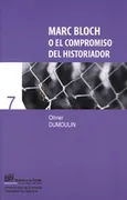 Marc Bloch O El Compromiso Del Historiador