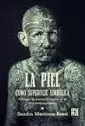 LA PIEL COMO SUPERFICIE SIMBÓLICA