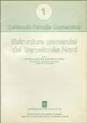 Estructura Comercial Del Barcelonès Nord (4 Volums)