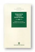 Temperancia I Empatia, Factors De Pau. Auditori De "La Caixa". Barcelona, 25 De Juny De 2001
