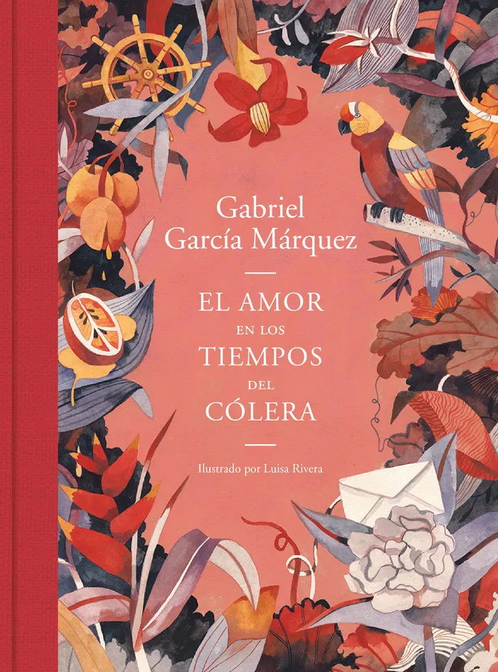 El Amor En Los Tiempos Del Cólera (Edición Ilustrada)