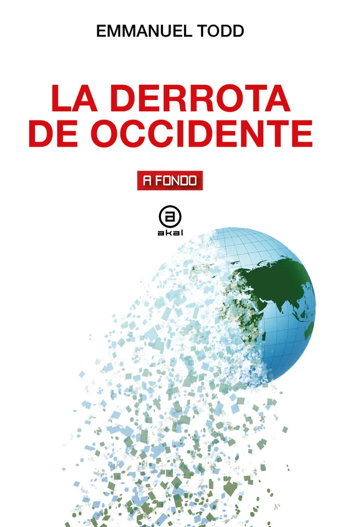 La Derrota De Occidente
