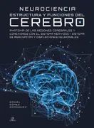Neurociencia Estructura Y Funciones Del Cerebro