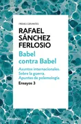 Babel Contra Babel (Ensayos 3)