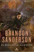 El pozo de la ascensión (Nacidos de la bruma [Mistborn] 2)