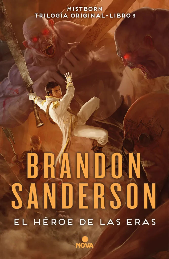 El héroe de las eras (Nacidos de la bruma [Mistborn] 3)