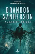 Aleación de ley (Nacidos de la bruma [Mistborn] 4)