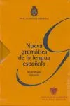 NUEVA GRAMÁTICA DE LA LENGUA ESPAÑOLA. 2 TOMOS CON ESTUCHE