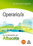 Operario/A De La Diputación De Albacete. Test Del Temario Específico