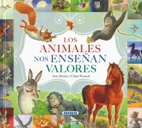 Los Animales Nos Enseñan Valores