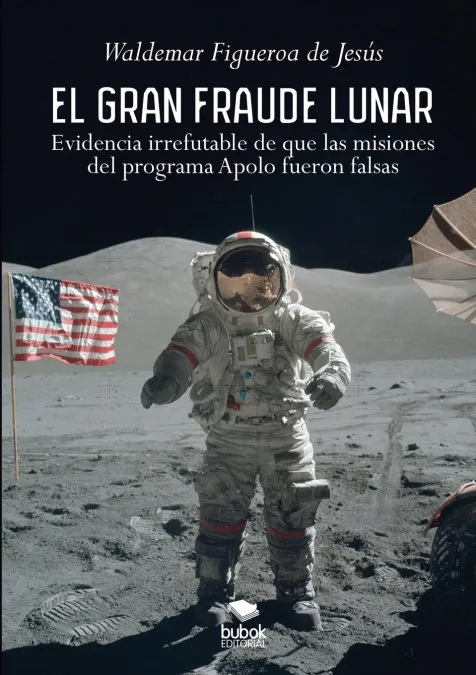 El Gran Fraude Lunar