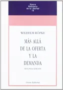 MÁS ALLÁ DE LA OFERTA Y LA DEMANDA