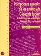 Inscripciones Sumerias De Las Estatuas De Gudea De Lagash. Texto Transliterado Y Cuneiforme Con Nota