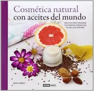 Cosmética Natural Con Aceites Del Mundo