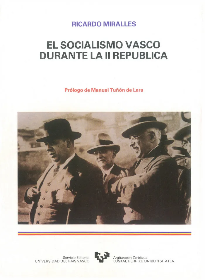 El Socialismo Vasco Durante La Segunda República