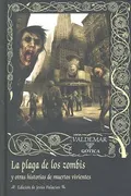 LA PLAGA DE LOS ZOMBIS
