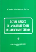 Sistema Juridico De La Seguridad Social De La Mineria Del Ca