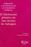 Patrimonio Artistico De San Benito De Sahagun, El