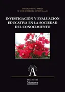 Investigación Y Evaluación Educativa En La Sociedad Del Conocimiento