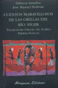 Cuentos Maravillosos De Las Orillas Del Río Níger. Tradiciones Orales Del Pueblo Djerma-Songay