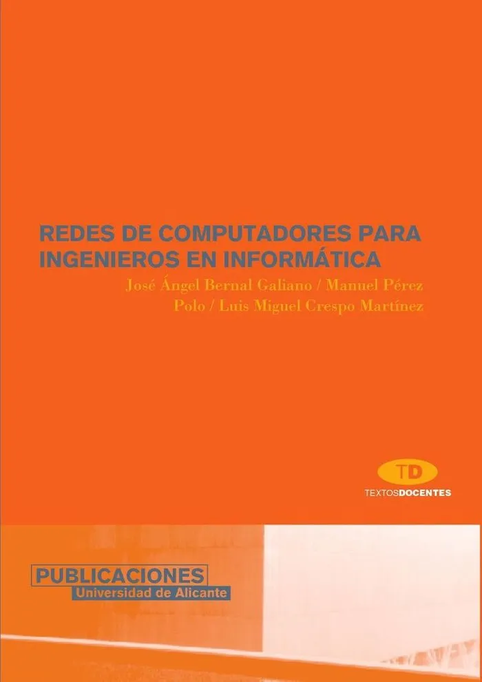 Redes De Computadores Para Ingenieros En Informática