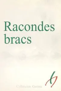 Racondes Bracs