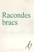 Racondes Bracs