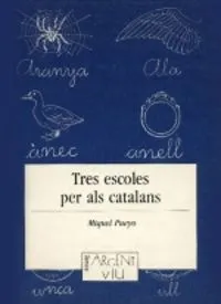 Tres Escoles Per Als Catalans