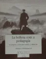 La Bellesa Com A Pedagogia